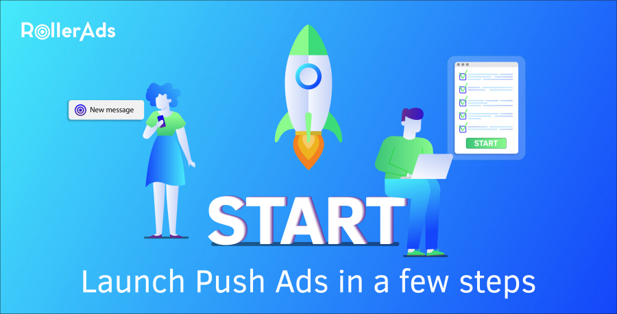 User Guide on how to launch Push Ads in a few steps