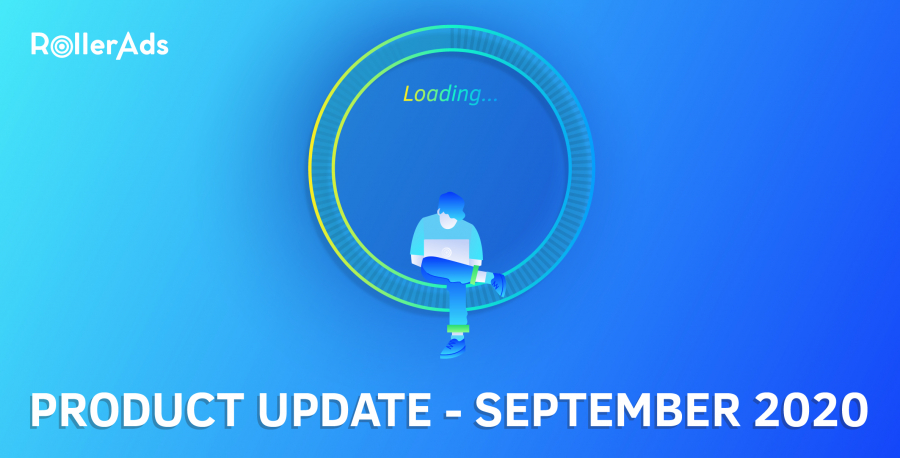 ROLLERADS PRODUCT UPDATE - SEPTEMBER 2020
