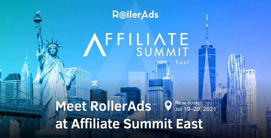RollerAds is coming to Affiliate Summit East in New York!