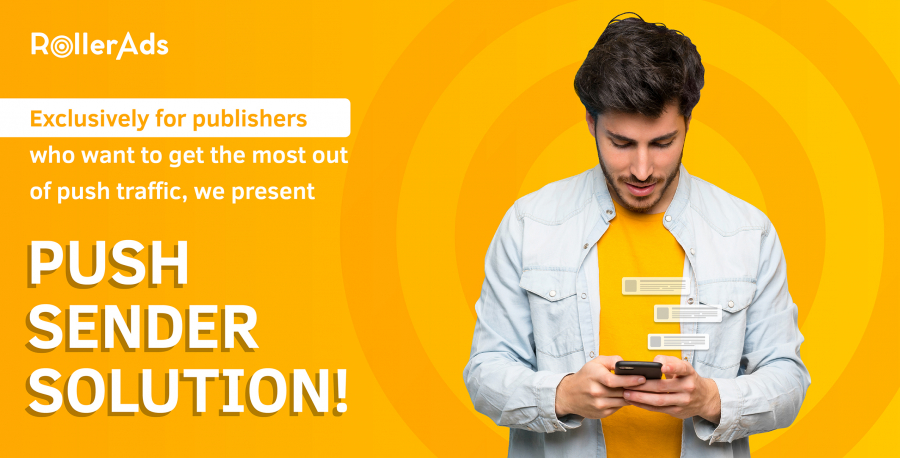 EXCLUSIVE FOR PUBLISHERS - PUSH SENDER SOLUTION