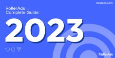 RollerAds Complete guide 2023
