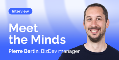 Meet the Minds: Pierre, Business Development Manager
