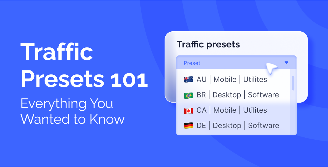Leverage Traffic Presets by RollerAds to Make Your Campaigns Simple and ...