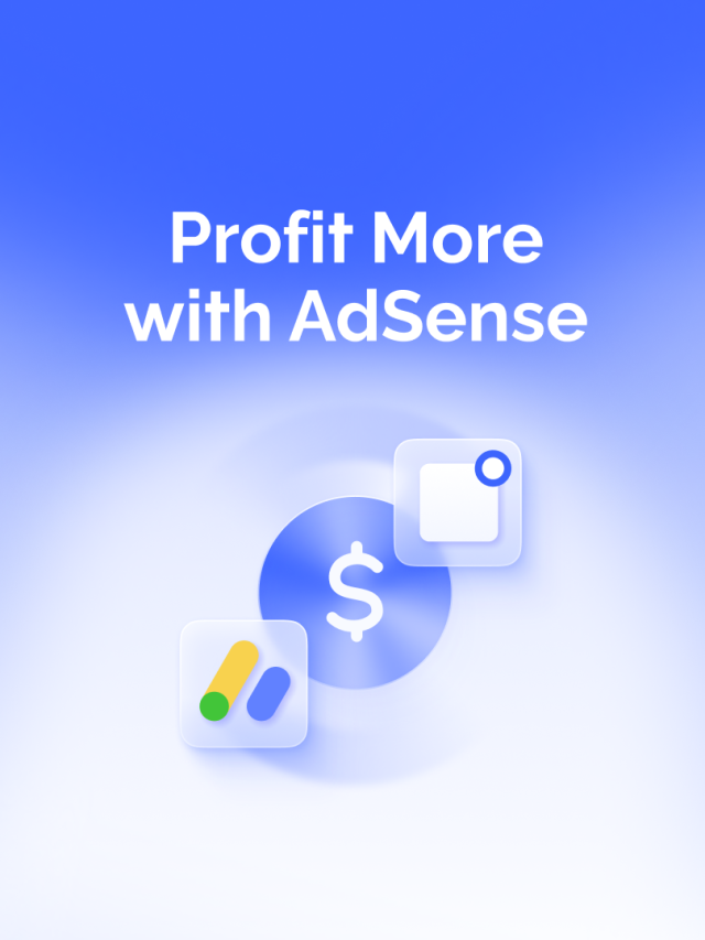 How to make more money with Google AdSense