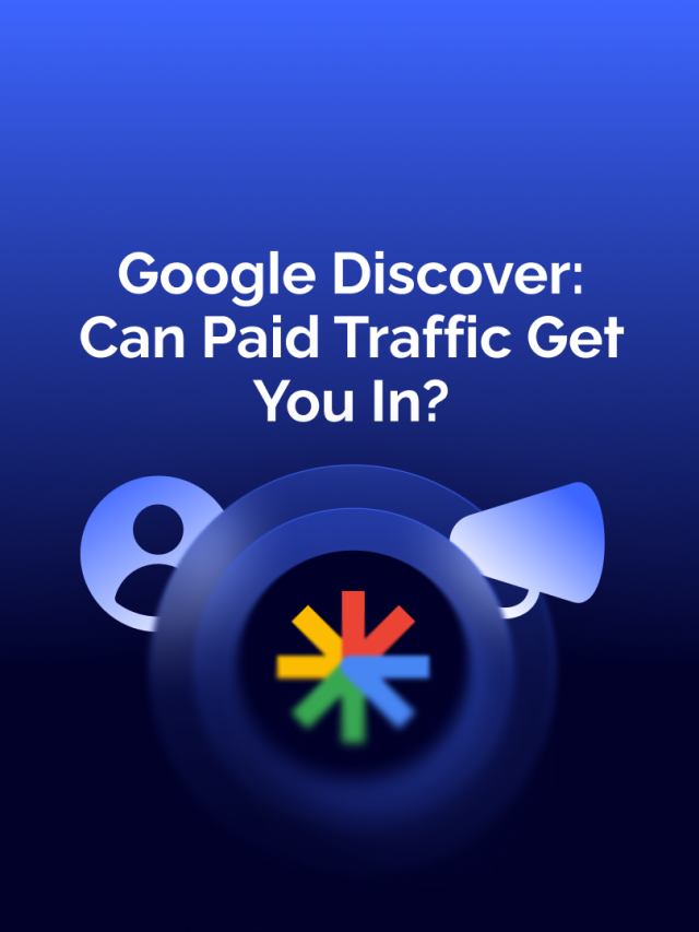 Paid Traffic for Google Discover