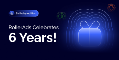RollerAds Turns 6: It’s Just the Beginning