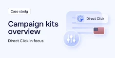 How to use RollerAds campaign kits: Case study