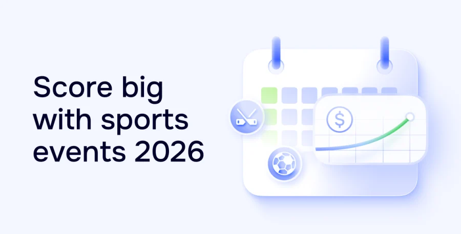 The major sports events in 2026 to built your campaigns around. Expert recommendations on formats, bids, and GEOs.
