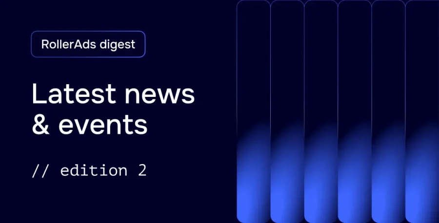 Three product updates, four upcoming events, and our 7th birthday. Catch up on everything new at RollerAds in one short digest.